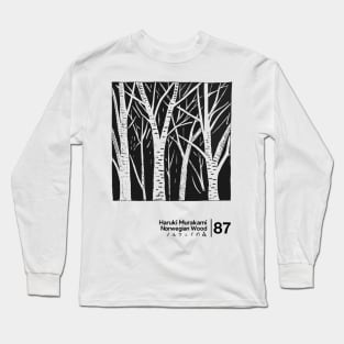 Norwegian Wood - Haruki Murakami / Minimalist Graphic Artwork Long Sleeve T-Shirt